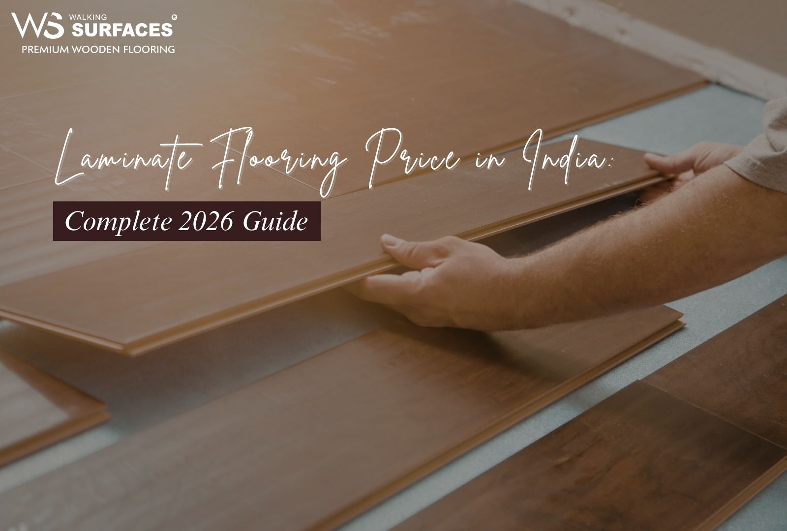 Laminate Flooring Price in India: Complete 2026 Guide