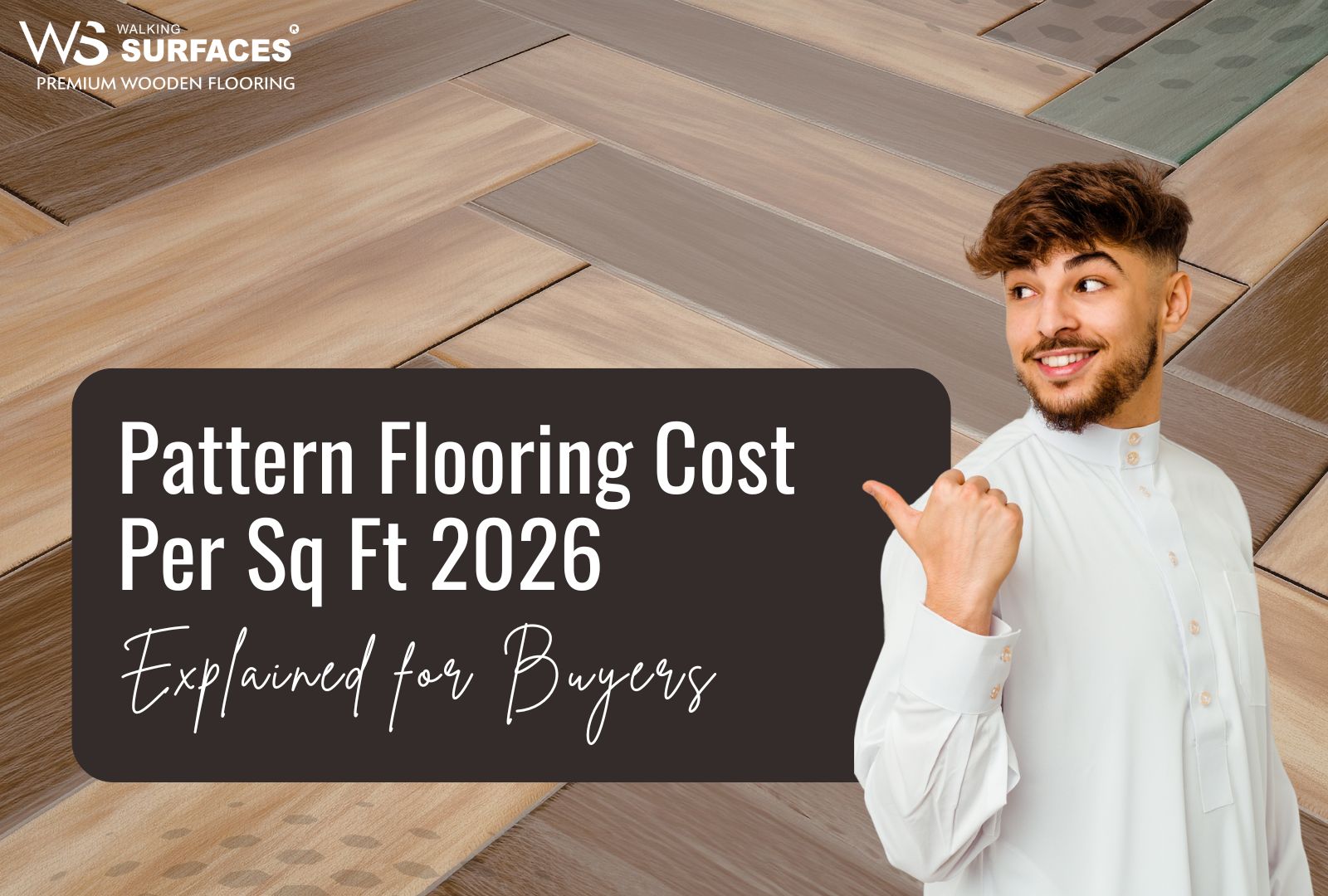 Pattern Flooring Cost Per Sq Ft 2026 Explained for Buyers
